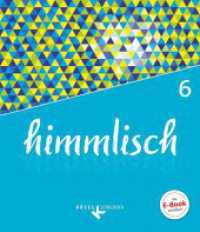 himmlisch - Unterrichtswerk für katholische Religionslehre an der Mittelschule in Bayern - 6. Jahrgangsstufe : Schulbuch (himmlisch) （2019. 120 S. 23.8 cm）