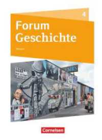 Forum Geschichte - Neue Ausgabe - Gymnasium Hessen - Ausgabe ab 2016 - Band 4 : Vom Ende des Ersten Weltkrieges bis zur Gegenwart - Schulbuch (Forum Geschichte - Neue Ausgabe) （2018. 372 S. 26.7 cm）