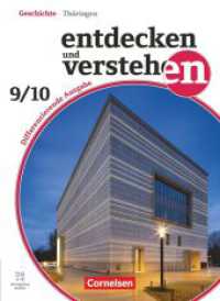Entdecken und verstehen - Geschichtsbuch - Differenzierende Ausgabe Thüringen - Ausgabe ab 2024 - Band 3: 9./10. Schulja : Schulbuch - Mit digitalen Medien (Entdecken und verstehen - Geschichtsbuch) （2025. 312 S. 26 cm）