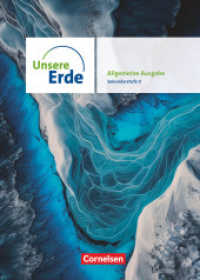 Unsere Erde - Allgemeine Ausgabe 2024 - Sekundarstufe II - 11.-13. Schuljahr : Schulbuch - Mit digitalen Medien (Unsere Erde) （2024. 536 S.）