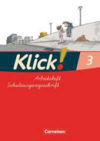 Klick! Erstlesen - Grundschule/Förderschule - Lehrwerk für Lernende mit Förderbedarf - 1.-4. Schuljahr : Arbeitsheft in Schulausgangsschrift - Teil 3 (Klick! Erstlesen - Grundschule/Förderschule) （1. Aufl. Nachdr. 2011. 56 S. 29.6 cm）