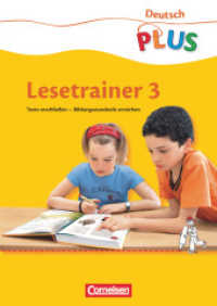 Lesetrainer. Deutsch plus - Grundschule - Lesetrainer - 3. Schuljahr : Arbeitsheft (Deutsch plus - Grundschule)