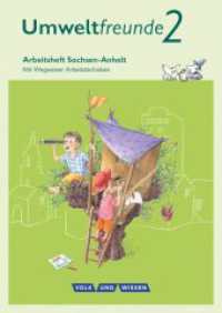 Umweltfreunde - Sachsen-Anhalt - Ausgabe 2016 - 2. Schuljahr : Arbeitsheft - Mit Wegweiser Arbeitstechniken (Umweltfreunde) （2016. 96 S. 29.9 cm）