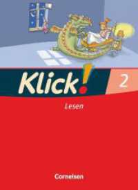 Klick! Erstlesen - Grundschule/Förderschule - Lehrwerk für Lernende mit Förderbedarf - 1.-4. Schuljahr : Erstlesebuch - Teil 2 (Klick! Erstlesen - Grundschule/Förderschule) （2007. 39 S. 26.1 cm）