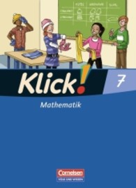 Klick! Mathematik， Ausgabe Östliche Bundesländer und Berlin. Bd.7 7. Schuljahr， Schülerbuch