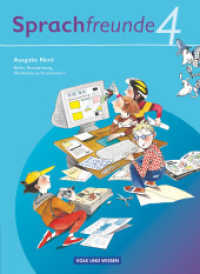 Sprachfreunde - Sprechen - Schreiben - Spielen - Ausgabe Nord 2010 (Berlin, Brandenburg, Mecklenburg-Vorpommern) - 4. Sc : Sprachbuch (Sprachfreunde - Sprechen - Schreiben - Spielen) （2011. 152 S. 26.2 cm）
