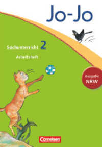 Jo-Jo Sachunterricht - Nordrhein-Westfalen - 2. Schuljahr : Arbeitsheft (Jo-Jo Sachunterricht)