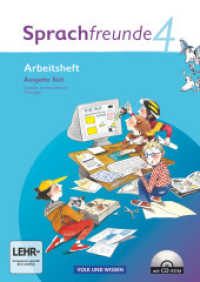 Sprachfreunde - Sprechen - Schreiben - Spielen - Ausgabe Süd 2010 (Sachsen， Sachsen-Anhalt， Thüringen) - 4. Schuljahr : Arbeitsheft mit CD-ROM (Sprachfreunde - Sprechen - Schreiben - Spielen)