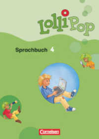 Lollipop Sprachbuch - 4. Schuljahr : Schulbuch (Lollipop Sprachbuch)