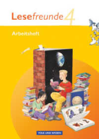 Lesefreunde - Lesen - Schreiben - Spielen - Östliche Bundesländer und Berlin - Ausgabe 2010 - 4. Schuljahr : Arbeitsheft (Lesefreunde - Lesen - Schreiben - Spielen) （2011. 56 S. 29.8 cm）