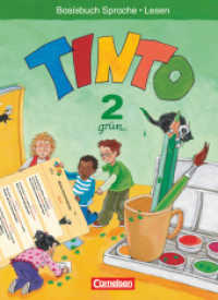 Tinto Sprachlesebuch 2-4 - Ausgabe 2007 - 2. Schuljahr: Grüne JÜL-Ausgabe : Basisbuch Sprache und Lesen (Tinto Sprachlesebuch 2-4)