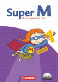 Super M - Mathematik für alle - Ausgabe Westliche Bundesländer (außer Bayern) - 2008 - 1. Schuljahr : Arbeitsheft mit CD-ROM (Super M -  Mathematik für alle)