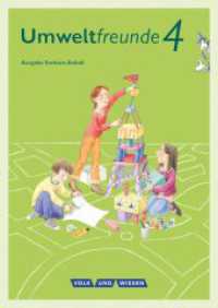 Umweltfreunde - Sachsen-Anhalt - Ausgabe 2016 - 4. Schuljahr : Schulbuch (Umweltfreunde) （2017. 120 S. 29.8 cm）