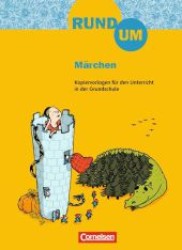 Rund um Märchen， 2.-4. Schuljahr : Kopiervorlagen für den Unterricht in der Grundschule (Rund um ... - Grundschule)