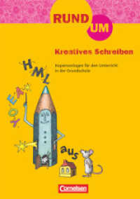 Rund um ... - Grundschule - 2.-4. Schuljahr : Rund um Kreatives Schreiben - Kopiervorlagen. Für Klasse 1/2 bis 4 (Rund um ...)