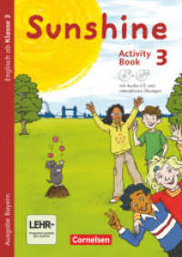 Sunshine - Bayern - 3. Jahrgangsstufe : Activity Book mit interaktiven Übungen - Mit CD-ROM， Audio-CD， Minibildkarten und Faltbox (Sunshine)