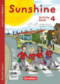 Sunshine - Bayern - 4. Jahrgangsstufe : Activity Book mit interaktiven Übungen - Mit CD-ROM， Audio-CD， Minibildkarten und Faltbox (Sunshine)
