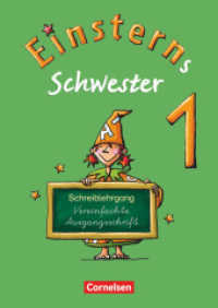Einsterns Schwester - Erstlesen - Ausgabe 2008 - 1. Schuljahr : Schreiblehrgang Vereinfachte Ausgangsschrift (Einsterns Schwester)