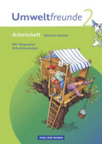 Umweltfreunde - Sachsen-Anhalt - Ausgabe 2009 - 2. Schuljahr : Arbeitsheft - Mit Wegweiser Arbeitstechniken (Umweltfreunde) （2009. 80 S. 29.6 cm）