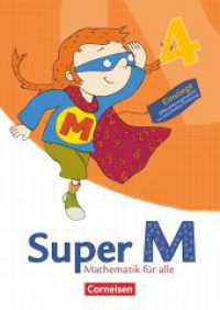 Super M - Mathematik für alle - Östliche Bundesländer und Berlin - 4. Schuljahr : Einstiege/Aufstiege - Arbeitsblätter zur Differenzierung (Super M -  Mathematik für alle) （2011. 256 S. 31.6 cm）