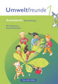 Umweltfreunde - Brandenburg - Ausgabe 2009 - 1. Schuljahr : Arbeitsheft - Mit Wegweiser Arbeitstechniken (Umweltfreunde)