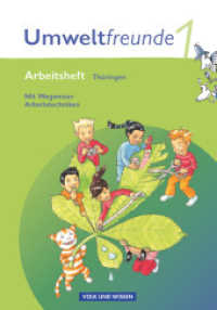 Umweltfreunde - Thüringen - Ausgabe 2010 - 1. Schuljahr : Arbeitsheft - Mit Wegweiser Arbeitstechniken (Umweltfreunde) （2010. 63 S. 29.9 cm）