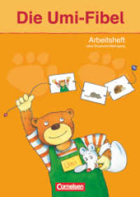 Die Umi-Fibel - Ausgabe 2011 : Arbeitsheft - Ohne Druckschriftlehrgang (Die Umi-Fibel)