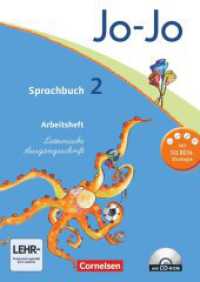 Jo-Jo Sprachbuch - Allgemeine Ausgabe 2011 - 2. Schuljahr : Arbeitsheft in Lateinischer Ausgangsschrift - Mit CD-ROM (Jo-Jo Sprachbuch) （2011. 88 S. 29.7 cm）
