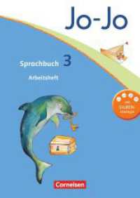 Jo-Jo Sprachbuch - Allgemeine Ausgabe 2011 - 3. Schuljahr : Arbeitsheft. Mit Silben-Strategie (Jo-Jo Sprachbuch) （6. Druck d. 1. Aufl. 2014. 2014. 88 S. 29.8 cm）