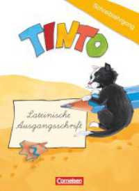 Tinto 1 - Zu allen Ausgaben - 1./2. Schuljahr : Schreiblehrgang in Lateinischer Ausgangsschrift (Tinto 1) （2011. 56 S. 25.9 cm）