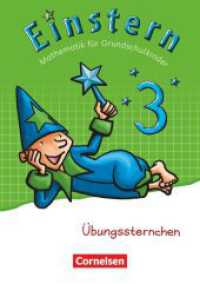 Einstern - Mathematik - Zu den Ausgaben Bayern/ Nordrhein-Westfalen 2013/ Ausgabe 2015 - Band 3 : Übungssternchen - Übungsheft (Einstern - Mathematik) （2012. 56 S. 21 cm）