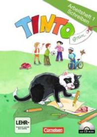 TINTO， Neubearbeitung. 1. Schuljahr， Arbeitsheft 1 Schreiben m. CD-ROM， Grüne Ausgabe