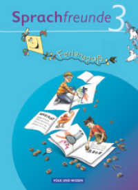 Sprachfreunde - Sprechen - Schreiben - Spielen - Ausgabe Nord/Süd - 2010 und Neubearbeitungen 2015 - 3. Schuljahr : Ferienspaß mit Freunden - Ferienheft - Beilage mit farbigen Klebestickern (Sprachfreunde - Sprechen - Schreiben - Spielen) （2011. 36 S. 26.2 cm）