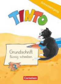Tinto 1 - Zu allen Ausgaben - 1./2. Schuljahr : Schreiblehrgang "Grundschrift flüssig schreiben" (Tinto 1) （2012. 40 S. 26 cm）