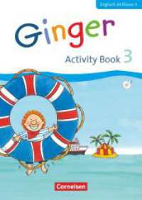 Ginger - Lehr- und Lernmaterial für den früh beginnenden Englischunterricht - Allgemeine Ausgabe - Neubearbeitung - 3. S (Ginger -  Lehr- und Lernmaterial für den früh beginnenden Englischunterricht) （2013. 60 S. m. farb. Illustr. 29.6 cm）