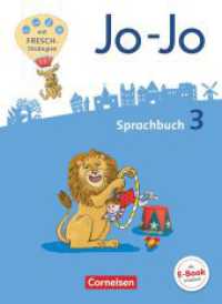 Jo-Jo Sprachbuch - Allgemeine Ausgabe 2016 - 3. Schuljahr : Sprachbuch (Jo-Jo Sprachbuch) （2017. 168 S. 26.1 cm）