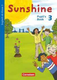 Sunshine - Englisch ab Klasse 3 - Allgemeine Ausgabe 2015 - 3. Schuljahr : Pupil's Book (Sunshine) （2015. 40 S. 29.6 cm）