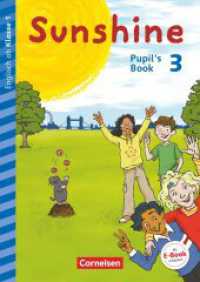 Sunshine - Early Start Edition - Ausgabe 2015 und Nordrhein-Westfalen 2016 - 3. Schuljahr : Pupil's Book (Sunshine) （2017. 44 S. m. zahlr. farb. Illustr. 29.7 cm）
