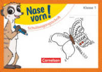 Nase vorn! - Erstlesen - Übungshefte - 1. Schuljahr : Schulausgangsschrift - Übungsheft (Nase vorn!)