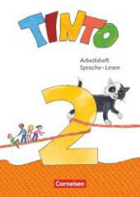 Tinto Sprachlesebuch 2-4 - Neubearbeitung 2019 - 2. Schuljahr : Arbeitsheft Sprache und Lesen (Tinto Sprachlesebuch 2-4) （2019. 96 S. 29.7 cm）