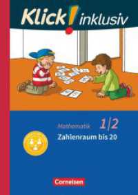 Klick! inklusiv - Mathematik, Grundschule / Förderschule - Themenhefte für Lernende mit Förderbedarf - 1./2. Schuljahr : Zahlenraum bis 20 - Themenheft 3 (Klick! inklusiv - Mathematik, Grundschule / Förderschule) （2019. 32 S. 29.7 cm）