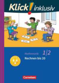 Klick! inklusiv - Mathematik, Grundschule / Förderschule - Themenhefte für Lernende mit Förderbedarf - 1./2. Schuljahr : Rechnen bis 20 - Themenheft 4 (Klick! inklusiv - Mathematik, Grundschule / Förderschule) （2019. 56 S. 29.7 cm）