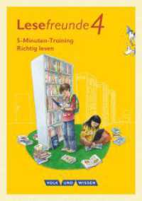 Lesefreunde - Lesen - Schreiben - Spielen - Östliche Bundesländer und Berlin - Neubearbeitung 2015 - 4. Schuljahr : 5-Minuten-Training "Richtig lesen" - Arbeitsheft (Lesefreunde - Lesen - Schreiben - Spielen) （2020. 64 S. 21 cm）