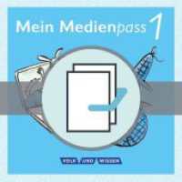 Meine Fibel - Ausgabe 2015 - 1. Schuljahr : Mein Medienpass - Arbeitsheft Medienkompetenz für Deutsch, Mathematik und Sachunterricht - 10 Stück im Paket (Meine Fibel) （2020. 240 S. 26 cm）