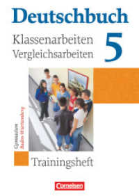 Deutschbuch Gymnasium - Baden-Württemberg - Ausgabe 2003 - Band 5: 9. Schuljahr : Klassenarbeitstrainer mit Lösungen (Deutschbuch Gymnasium)