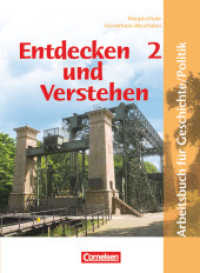 Entdecken und verstehen - Geschichte und Politik - Hauptschule Nordrhein-Westfalen - Band 2: 7./8. Schuljahr : Schulbuch (Entdecken und verstehen - Geschichte und Politik) （2006. 256 S. m. farb. Abb. 26.6 cm）