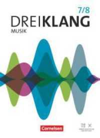 Dreiklang - Sekundarstufe I - Allgemeine Ausgabe 2022 - Band 7/8 : Schulbuch - Mit digitalen Medien (Dreiklang) （2023. 296 S. 26.5 cm）