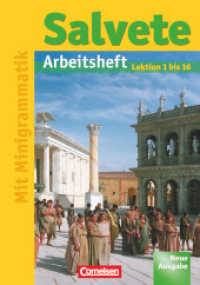 Salvete - Lehrwerk für Latein als 1., 2. und 3. Fremdsprache - Aktuelle Ausgabe : Arbeitsheft 1 - Lektion 1-16 (Salvete -  Lehrwerk für Latein als 1., 2. und 3. Fremdsprache) （Neuaufl. 2008. 48 S. 29.8 cm）