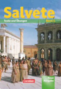 Salvete - Lehrwerk für Latein als 1.， 2. und 3. Fremdsprache - Aktuelle Ausgabe : Schülerbuch (Band 1) - Lektion 1-27: Texte und Übungen (Salvete -  Lehrwerk für Latein als 1.， 2. und 3. Fremdsprache)
