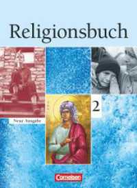 Religionsbuch - Unterrichtswerk für den evangelischen Religionsunterricht - Sekundarstufe I - Band 2 : Schulbuch (Religionsbuch -  Unterrichtswerk für den evangelischen Religionsunterricht) （2011. 208 S. 26 cm）